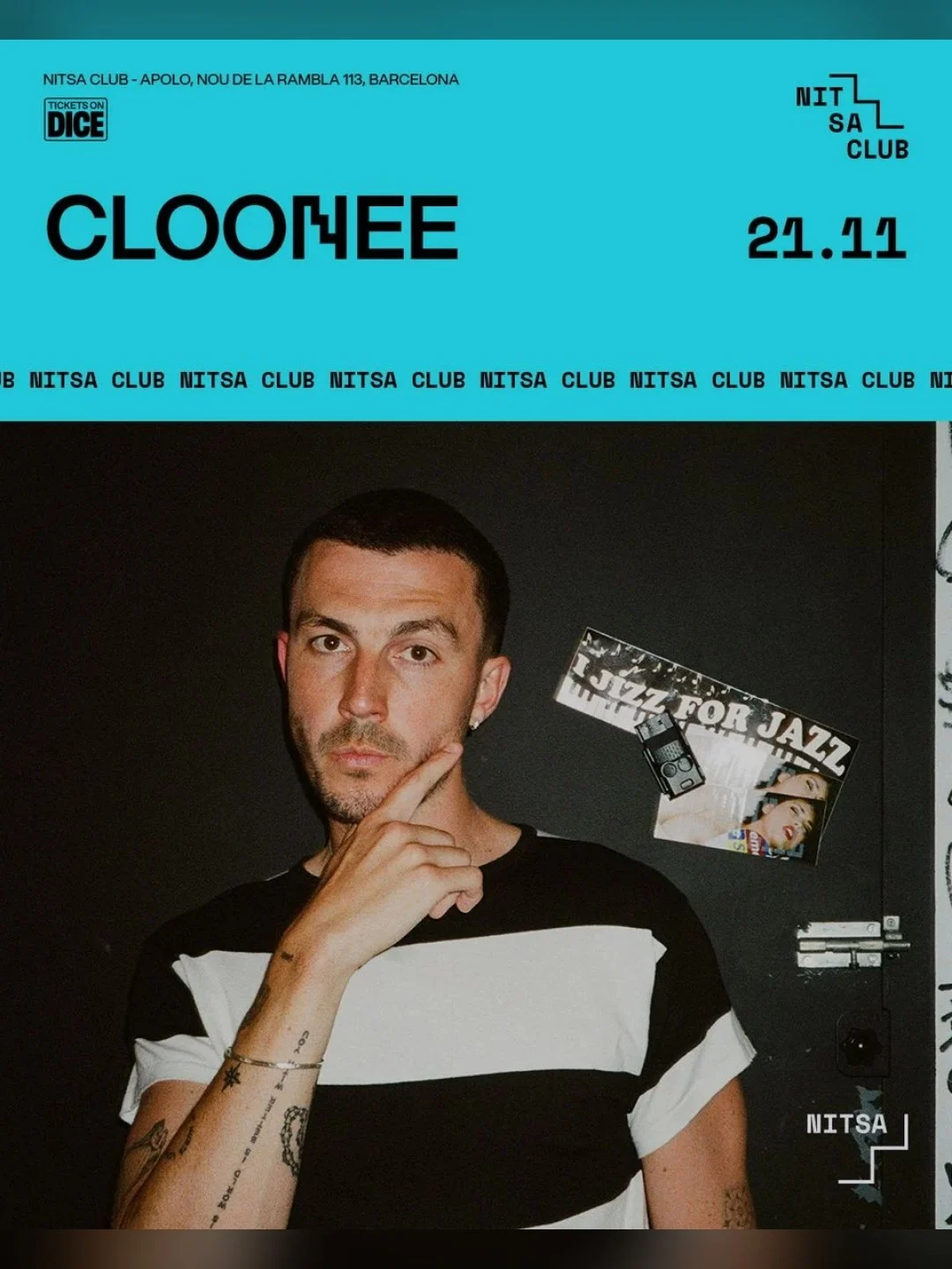 Cartel de CLOONEE: 21 de noviembre de 2026 en Nitsa Club, Barcelona con Cloonee
