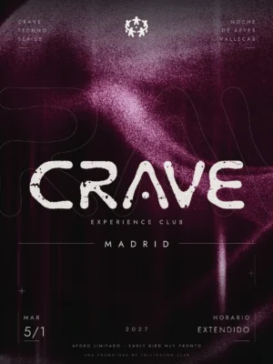 Cartel de CRAVE OPENING · TECHNO NOCHE DE REYES: 5 de enero de 2027 en Vallecas, Madrid