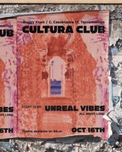 Cartel de CULTURA CLUB: UNREAL VIBES ALL NIGHT LONG
