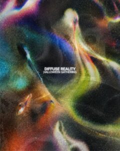 Cartel de DIFFUSE REALITY [HALLOWEEN GATHERING]: 31 de octubre de 2026 en Secret Warehouse (Barcelona), Barcelona