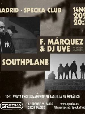 Cartel de DJ UVE + F. MÁRQUEZ PRESENTANDO ROPA VIEJA & SOUTHPLANE: 14 de noviembre de 2026 en Madrid