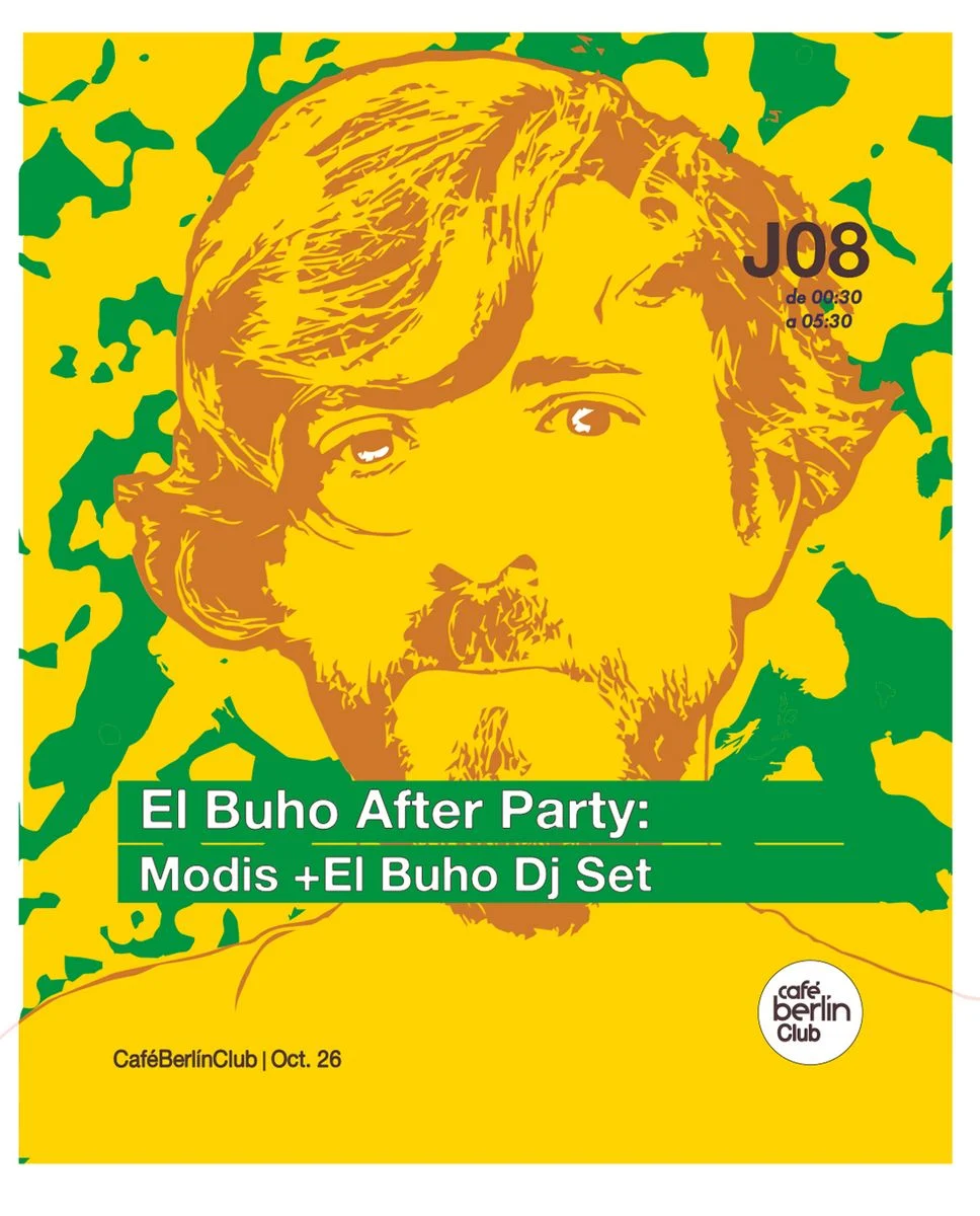 Cartel de EL BÚHO AFTER PARTY · MODIS + EL BÚHO DJ SET + INVITADOS: 8 de octubre de 2026 en berlinClub, Madrid