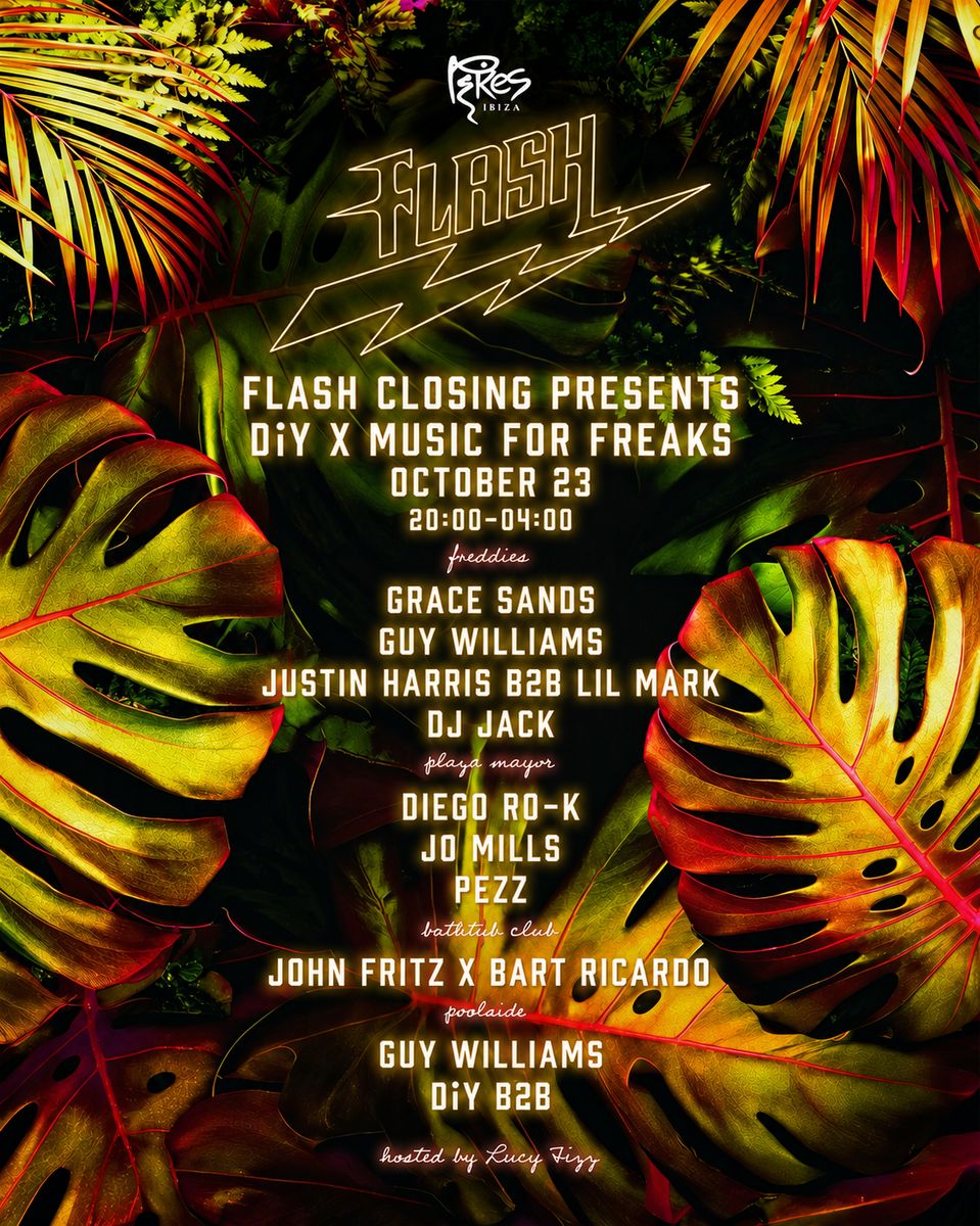 Cartel de FLASH CLOSING PARTY X MFF X DIY (THE PEPPERBOX): 23 de octubre de 2026 en Pikes Ibiza, Ibiza
