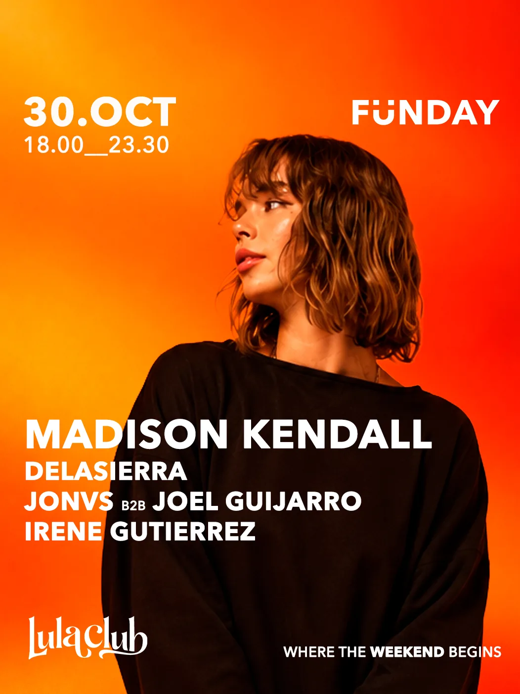 Cartel de FÜNDAY: TARDEO AT LULA W: 30 de octubre de 2026 en 30 de octubre
