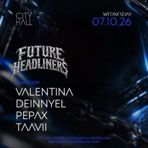 Cartel de FUTURE HEADLINERS: 7 de octubre de 2026 en City Hall, Barcelona