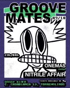 Cartel de GROOVE MATES: ONEMAS INVITES NITRILE AFFAIR
