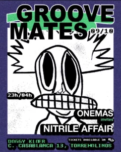Cartel de GROOVE MATES: ONEMAS INVITES NITRILE AFFAIR