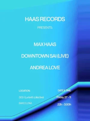 Cartel de HAAS RECORDS SHOWCASE AT 303: 27 de noviembre de 2026 en 303 Audiophile Bar, Barcelona