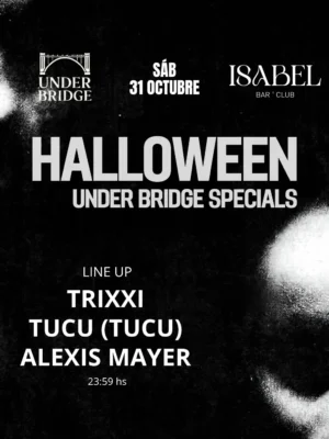 Cartel de HALLOWEEN X UNDER BRIDGE: 31 de octubre de 2026 en Madrid