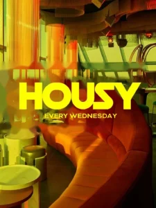 Cartel de HOUSY AT NOXE
