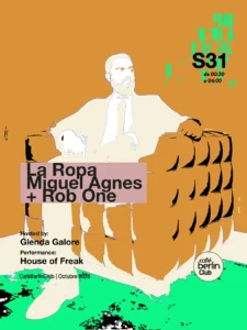 Cartel de LA ROPA · MIGUEL AGNES & ROB ONE