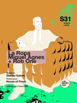 Cartel de LA ROPA · MIGUEL AGNES & ROB ONE: 31 de octubre de 2026 en Madrid