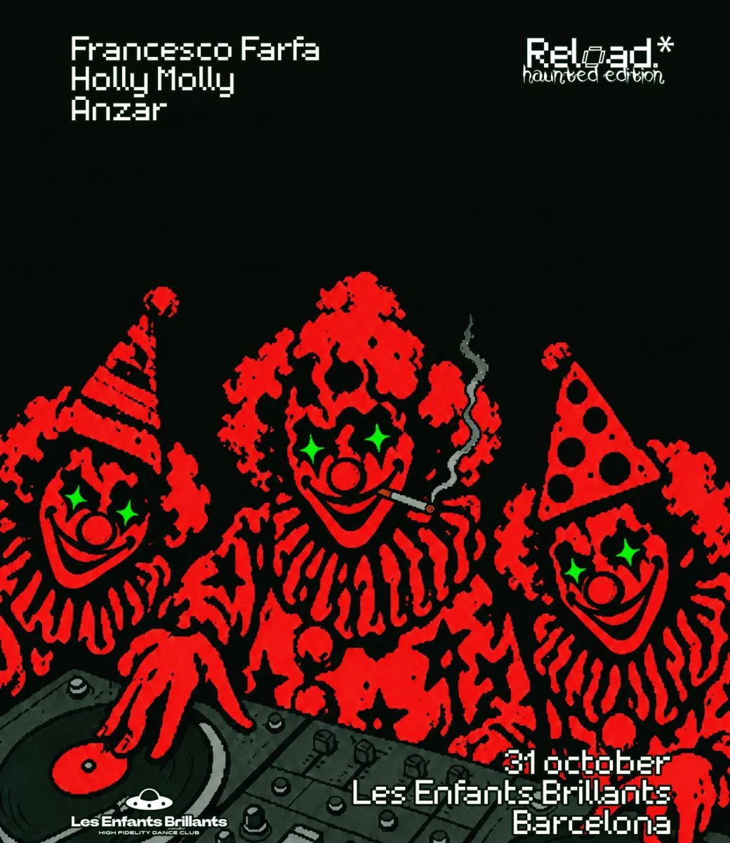 Cartel de LES ENFANTS X RELOAD PRES. FRANCESCO FARFA HALLOWEEN: 31 de octubre de 2026 en Les Enfants Brillants, Barcelona
