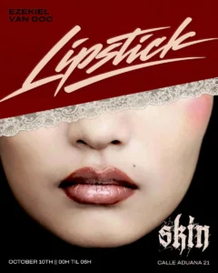 Cartel de LIPSTICK X SKIN