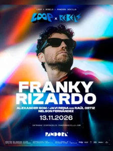 Cartel de LOOP X REBELS WITH FRANKY RIZARDO