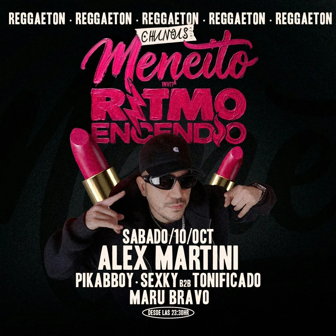 Cartel de MENEITO: 10 de octubre de 2026 en Chinois, Ibiza