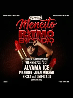 Cartel MENEITO / 30 de octubre / Chinois, Ibiza