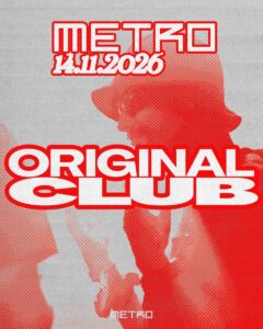 Cartel de METRO ORIGINAL CLUB: 14 de noviembre de 2026 en Metro Dance Club, Bigastro