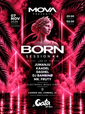 Cartel de MOVA BARCELONA: BORN SESSION #4: 7 de noviembre de 2026 en Barcelona