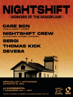 Cartel de NIGHTSHIFT AT LA EXPERIMENTAL: 7 de noviembre de 2026 en Barcelona