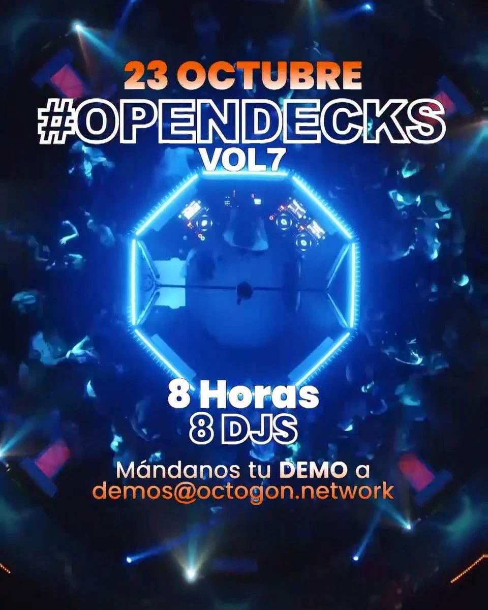 Cartel de OPEN DECKS AT OCTOGON 360 – YOU CREATE THE SCENE: 23 de octubre de 2026 en Octogon 360, Madrid