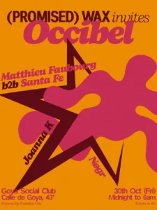 Cartel de PROMISED WAX INVITES OCCIBEL