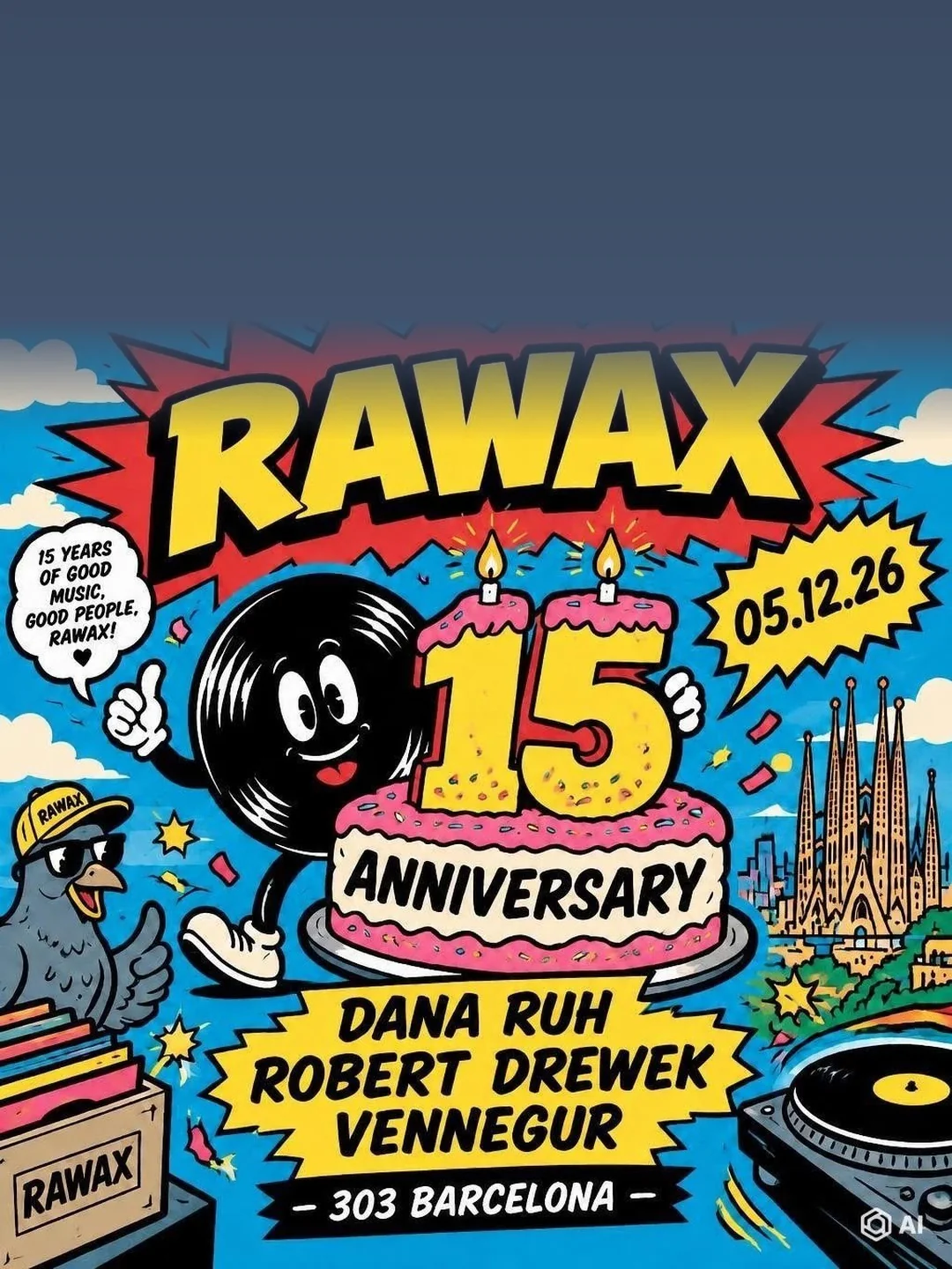 Cartel RAWAX 15TH ANNIVERSARY PRES. DANA RUH / ROBERT DREWEK / VENNEGUR AT 303 / 5 de diciembre / 303 Audiophile Bar, Barcelona