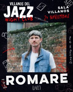 Cartel de ROMARE (LIVE) + MARI.TE: 27 de noviembre de 2026 en Sala Villanos, Madrid con Mari
