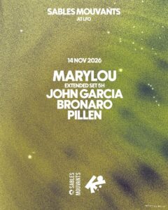 Cartel de SABLES MOUVANTS X MARYLOU – EXTENDED SET: 14 de noviembre de 2026 en LFO, Madrid con Pillen