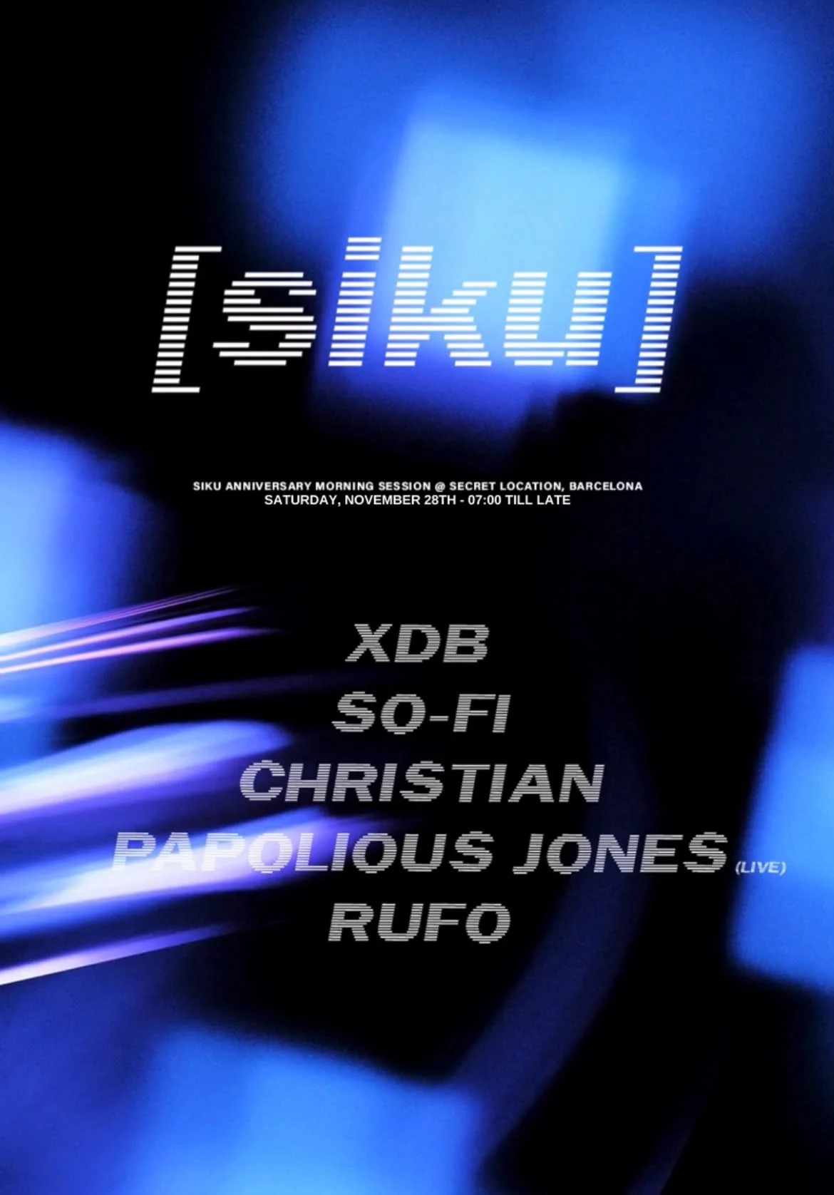 Cartel de SIKU SERIES 6 YEARS: MORNING SESSION PRESENTS: SO-FI, XDB, CHRISTIAN & MORE: 28 de noviembre de 2026 en Barcelona
