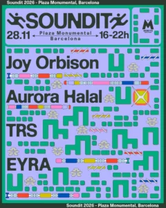 Cartel de SOUNDIT PLAZA: 28 de noviembre de 2026 en Plaza Monumental de Barcelona, Barcelona
