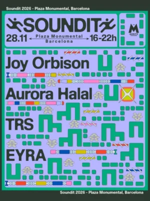 Cartel de SOUNDIT PLAZA: 28 de noviembre de 2026 en Plaza Monumental de Barcelona, Barcelona