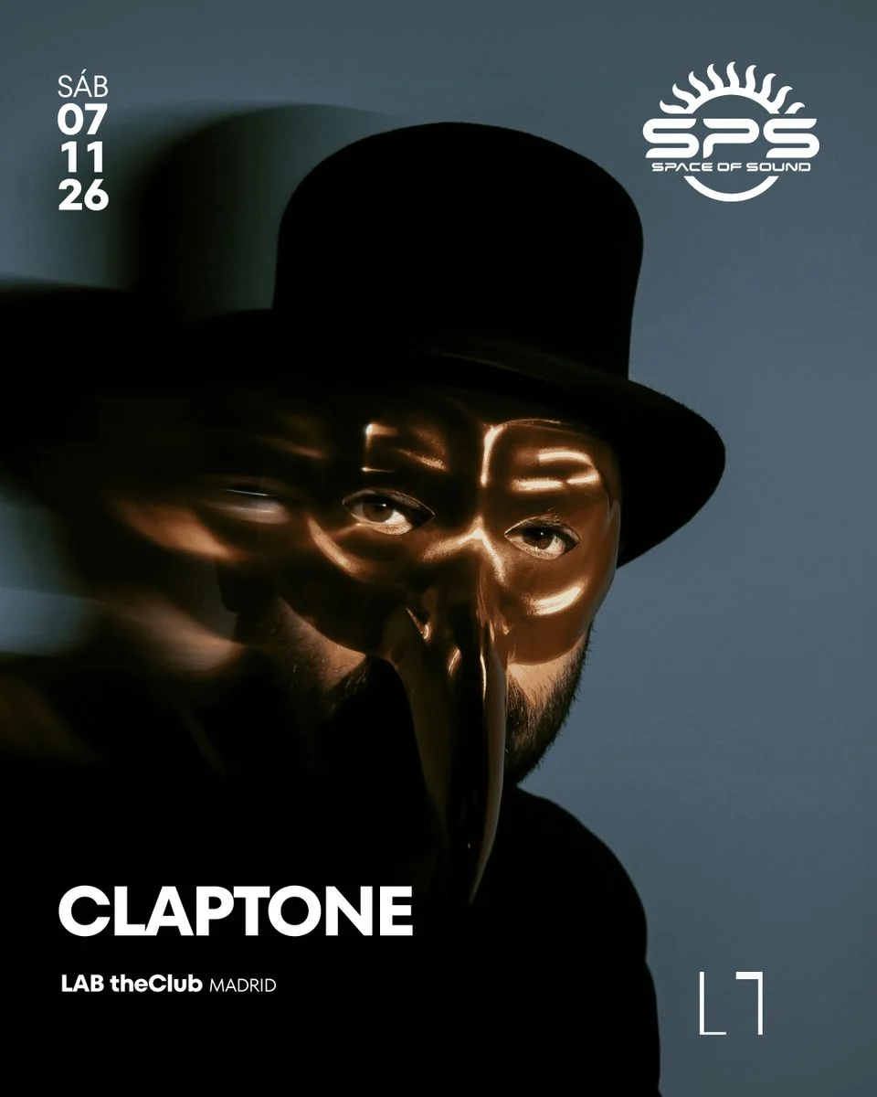 Cartel de SPACE OF SOUND WITH CLAPTONE, DJAMMIN: 7 de noviembre de 2026 en LAB theClub, Madrid