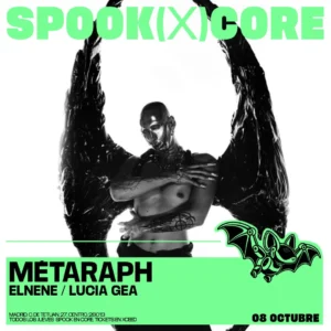 Cartel de SPOOK FEAT. MÉTARAPH + LUCÍA GEA + ELNENE