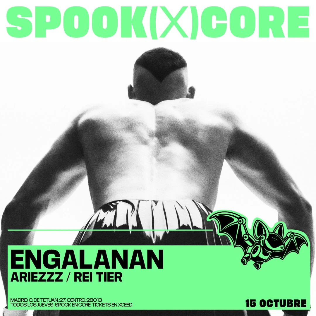 Cartel de SPOOK FT. ENGALANAN + ARIEZZZ + REI TIER: 15 de octubre de 2026 en CORE, Madrid con Ariezzz y ENGALANAN