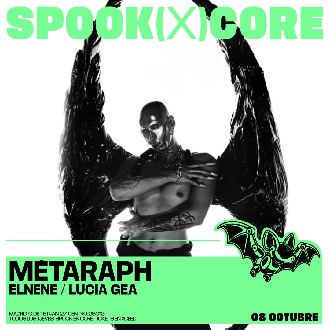 Cartel de SPOOK FT. MÉTARAPH + LUCÍA GEA + ELNENE: 8 de octubre de 2026 en CORE, Madrid con Lucía Gea