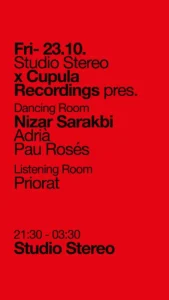 Cartel de STUDIO STEREO X CUPULA RECORDINGS PRES. NIZAR SARAKBI