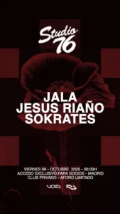 Cartel de STUDIO76 PRESENT JALA + JESÚS RIAÑO + SOKRATES