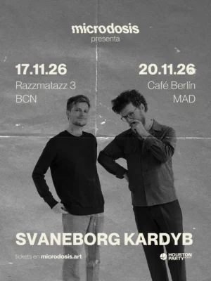Cartel de SVANEBORG KARDYB EN MICRODOSIS - CAFÉ BERLÍN, MADRID: 20 de noviembre de 2026 en Madrid