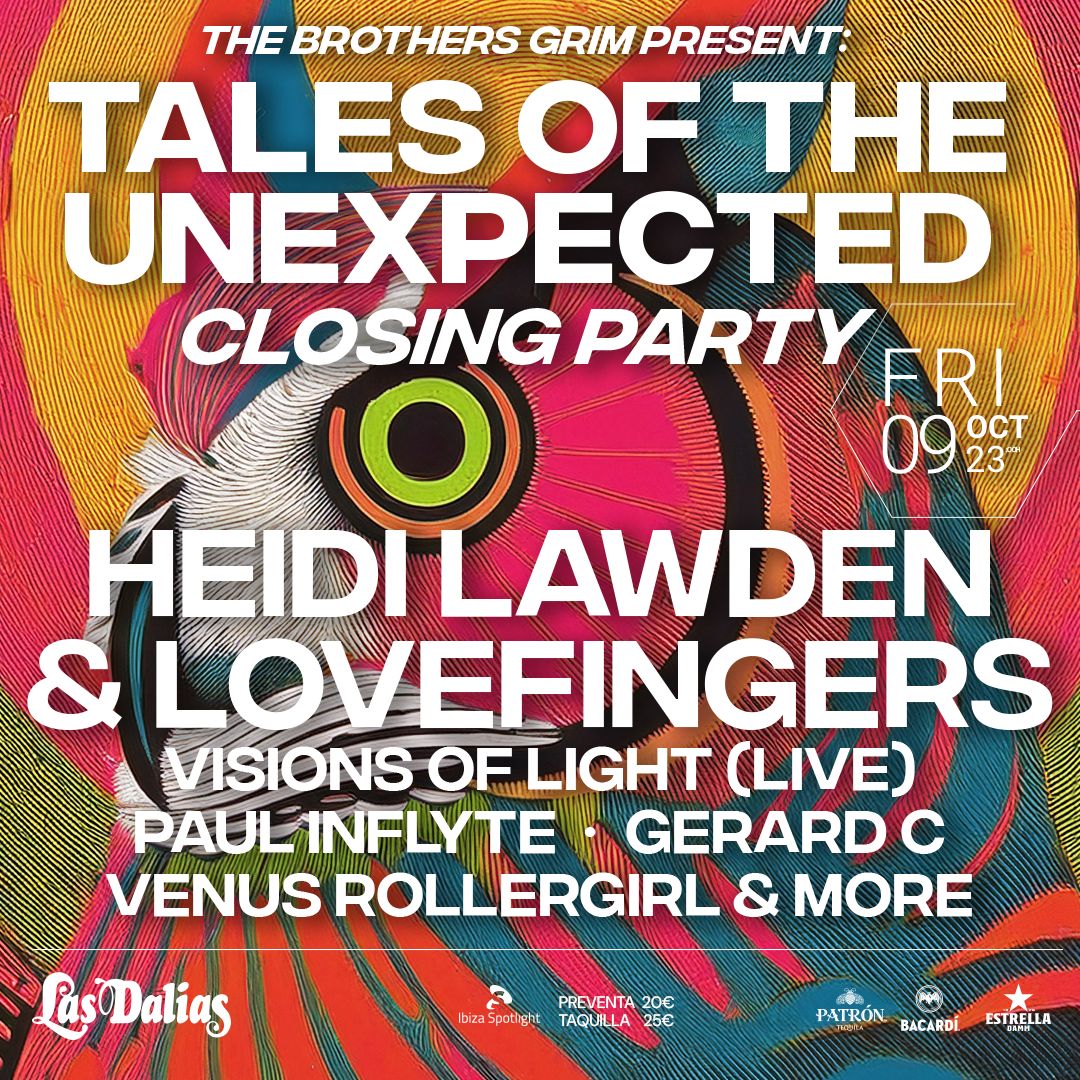 Cartel de TALES OF THE UNEXPECTED: 9 de octubre de 2026 en Akasha Las Dalias Club, Ibiza