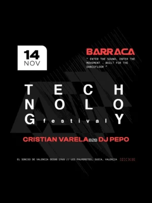 Cartel TECHNOLOGY / 14 de noviembre / Barraca, Valencia