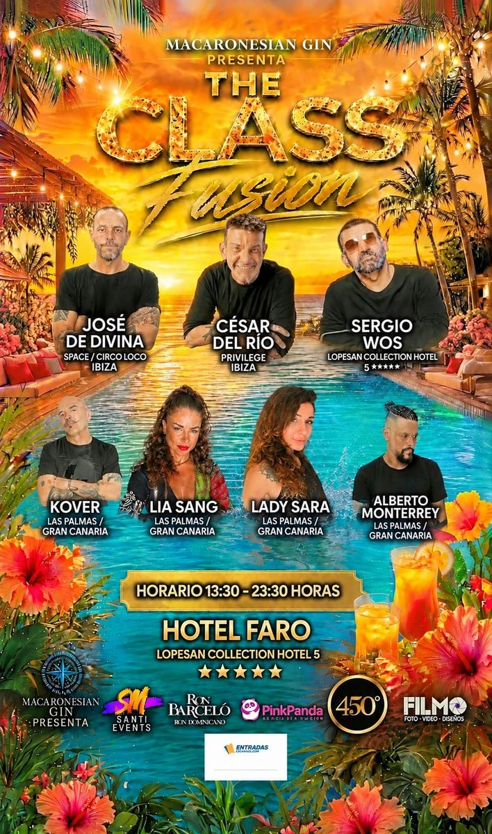Cartel de THE CLASS FUSION: 11 de octubre de 2026 en Blue Marlin Ibiza, Ibiza