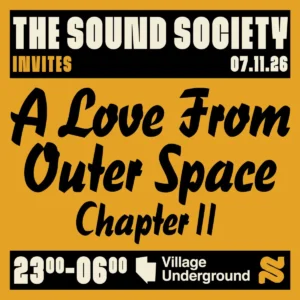 Cartel de THE SOUND SOCIETY: A LOVE FROM OUTER SPACE CHAPTER II