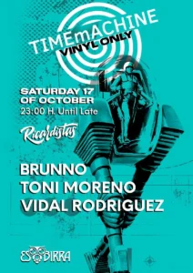 Cartel de TIMEMACHINE PRESENTS BRUNNO, TONI MORENO & VIDAL RODRIGUEZ