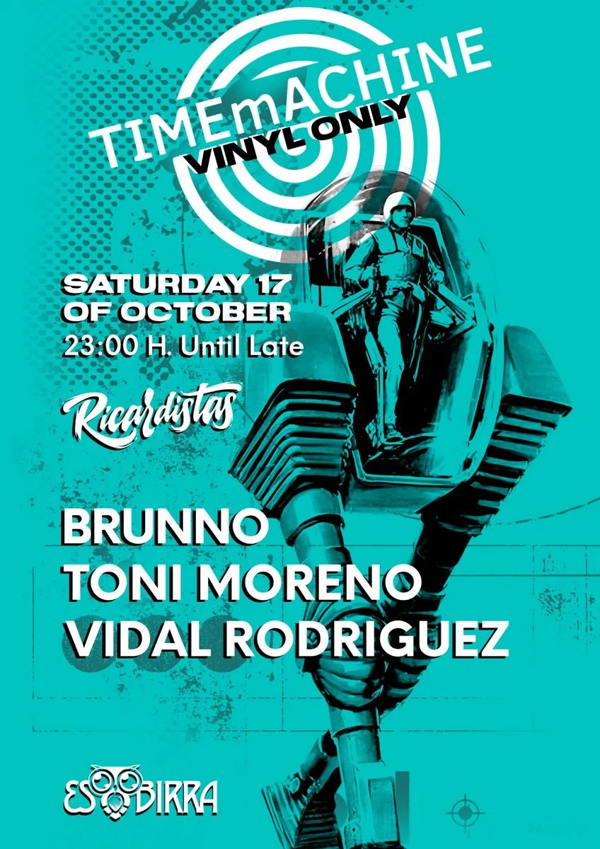 Cartel de TIMEMACHINE PRESENTS BRUNNO, TONI MORENO & VIDAL RODRIGUEZ: 17 de octubre de 2026 en Esbirra Ibiza, es Canar