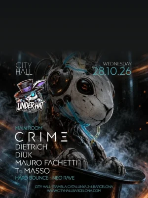 Cartel UNDERHAT – MAIN ROOM / 28 de octubre / City Hall, Barcelona