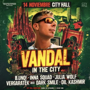Cartel de VANDAL IN THE CITY - RAGGATEK, HARDTEK & TEKNO - MAIN ROOM L TEUF KULTURE: 14 de noviembre de 2026 en Barcelona