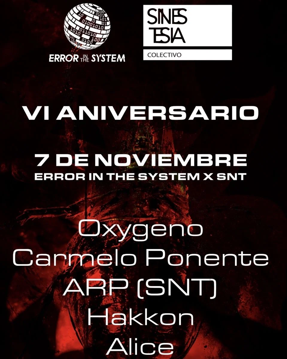 Cartel de VL ANIVERSARIO SINESTESIA X ERROR IN THE SYSTEM: 7 de noviembre de 2026 en SALA MUV, Madrid