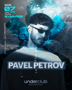 Cartel de SYNAPSE – PAVEL PETROV: 7 de noviembre de 2026 en Underclub, Alicante