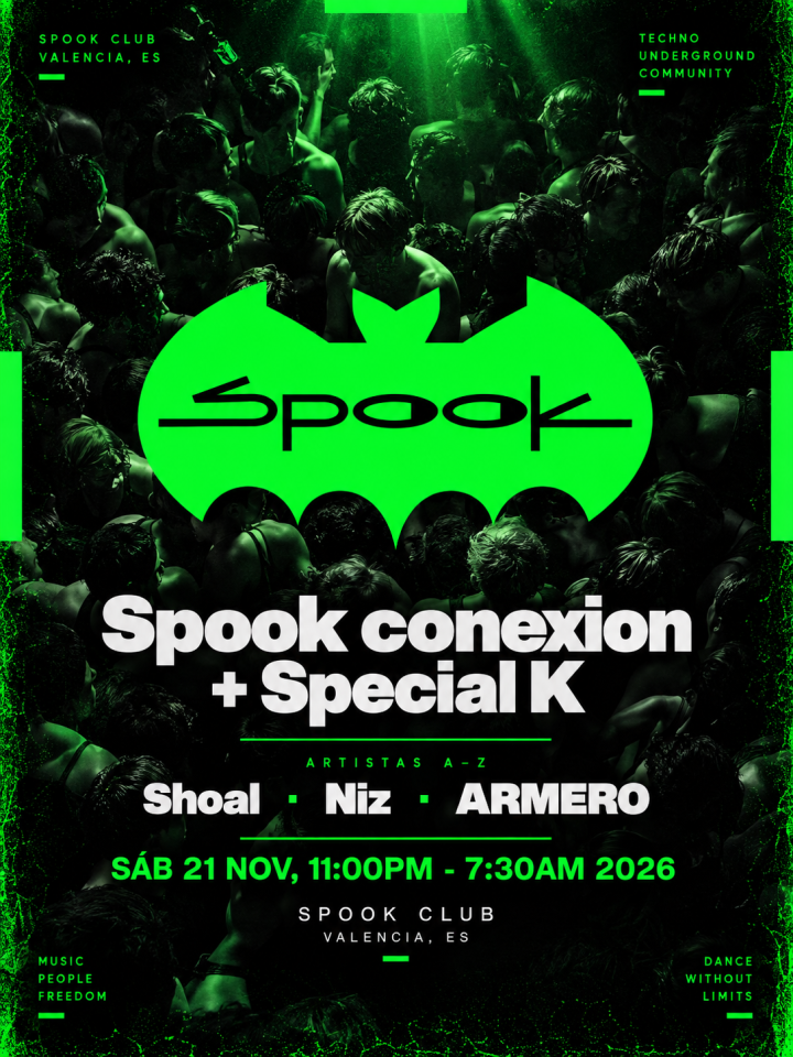 Spook Conexión + Special K reúne a Shoal, NiZ y ARMERO el 21 de noviembre en Spook Valencia.